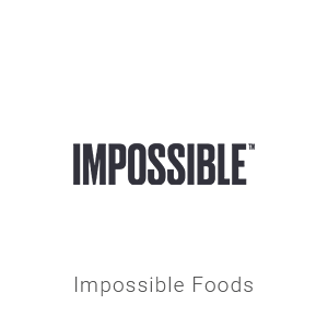 Impossible Foods - Portfolio